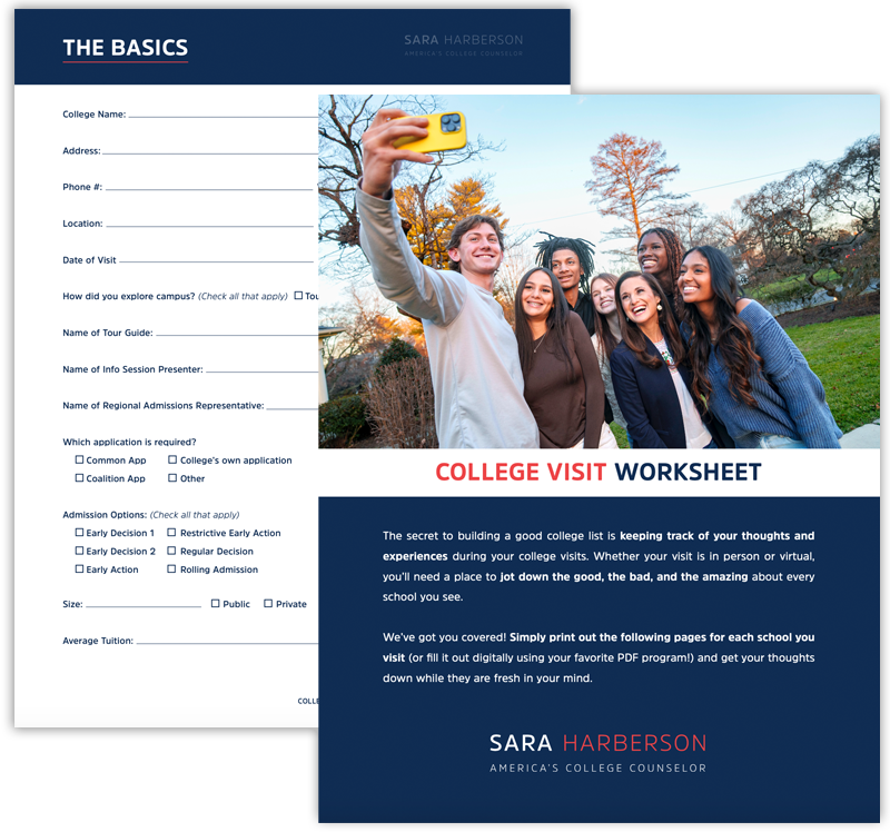 Download Sara Harberson's free College Visit Worksheet!